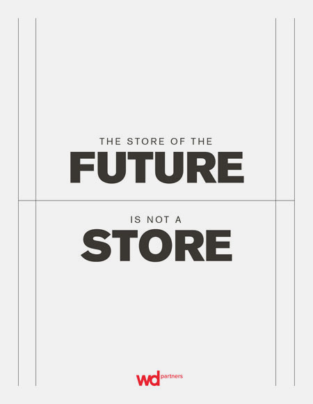 The Store of the Future is Not a Store