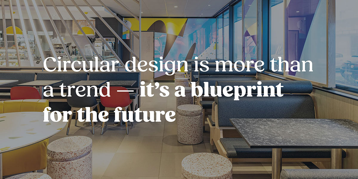 Circular design is more than a trend